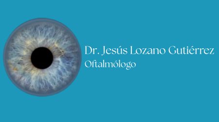 Dr. Jesus Lozano Gutierrez Oftalmólogo